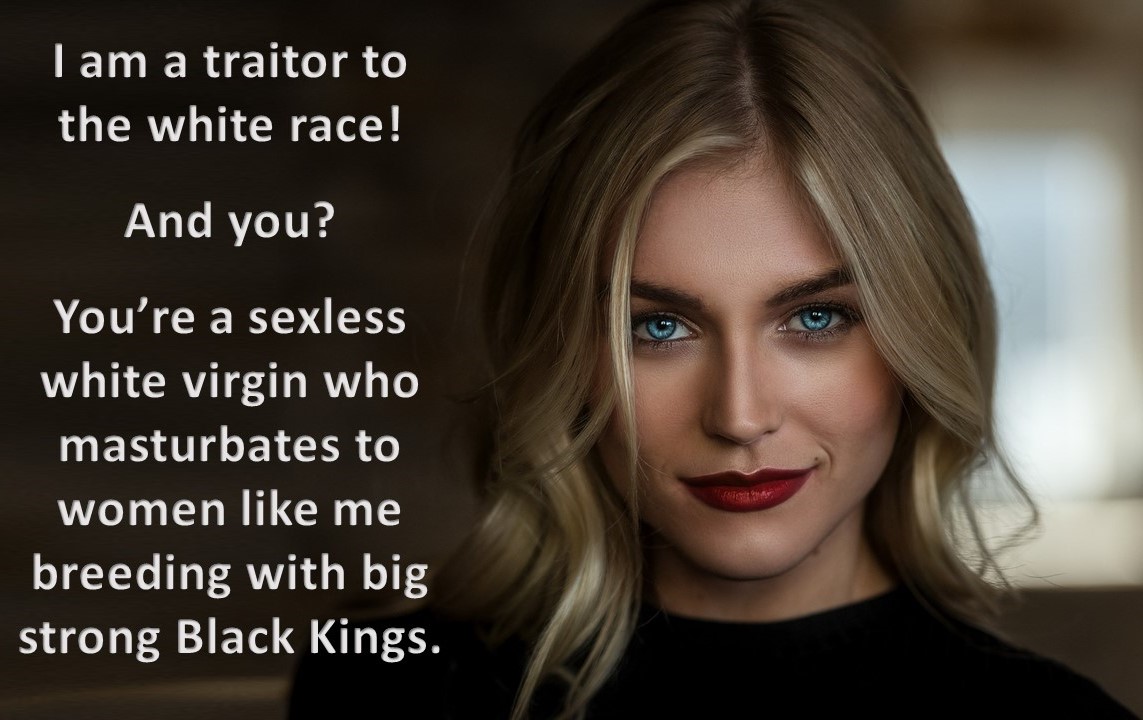 Traitor to the white race