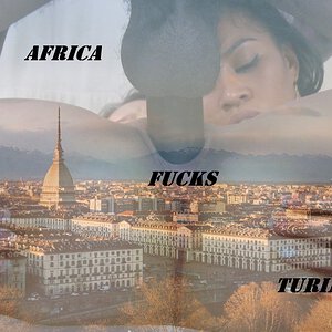 Africa Fucks Turin