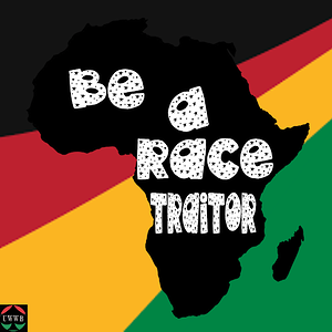 be a race traitor