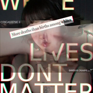 White Lives Don't Matter.mp4