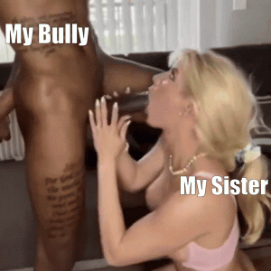 My Bully My Sister and Me 5.gif