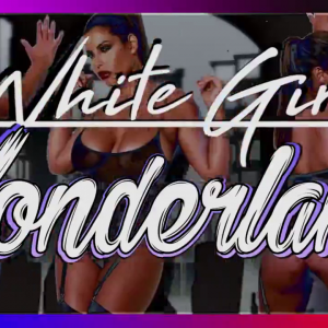 White Girl Wonderland
